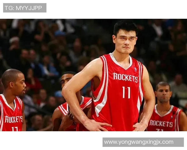 姚明为中国篮球事业贡献卓越成就与国家荣誉的辉煌历程